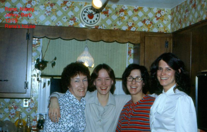 Rene, Nancy, Jenny, Barb, Dec, 1978
